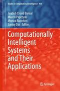 Bansal / Das / Paprzycki |  Computationally Intelligent Systems and their Applications | Buch |  Sack Fachmedien