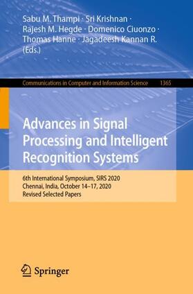 Thampi / Krishnan / Kannan R. | Advances in Signal Processing and Intelligent Recognition Systems | Buch | 978-981-1604-24-9 | sack.de