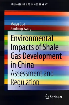 Guo / Wang | Environmental Impacts of Shale Gas Development in China | E-Book | sack.de