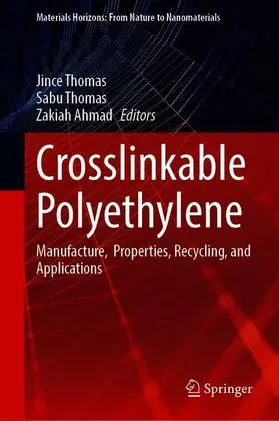 Thomas / Ahmad |  Crosslinkable Polyethylene | Buch |  Sack Fachmedien