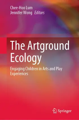 Wong / Lum |  The Artground Ecology | Buch |  Sack Fachmedien