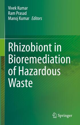 Kumar / Prasad | Rhizobiont in Bioremediation of Hazardous Waste | Buch | 978-981-1606-01-4 | sack.de