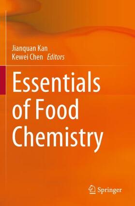 Chen / Kan |  Essentials of Food Chemistry | Buch |  Sack Fachmedien