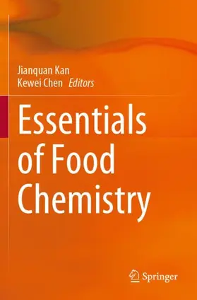 Chen / Kan |  Essentials of Food Chemistry | Buch |  Sack Fachmedien