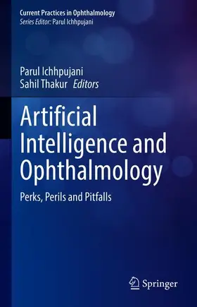 Ichhpujani / Thakur |  Artificial Intelligence and Ophthalmology | Buch |  Sack Fachmedien