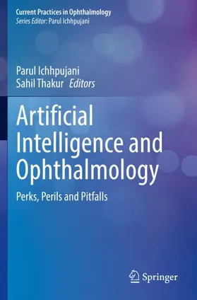 Ichhpujani / Thakur |  Artificial Intelligence and Ophthalmology | Buch |  Sack Fachmedien