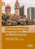 Rasiah / Sidhu / Hashim |  Contesting Malaysia¿s Integration into the World Economy | Buch |  Sack Fachmedien