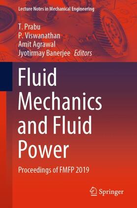 Prabu / Banerjee / Viswanathan |  Fluid Mechanics and Fluid Power | Buch |  Sack Fachmedien