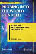 Jin / Xiao |  Probing into the World of Nuclei | Buch |  Sack Fachmedien