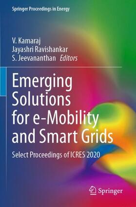 Kamaraj / Jeevananthan / Ravishankar |  Emerging Solutions for e-Mobility and Smart Grids | Buch |  Sack Fachmedien
