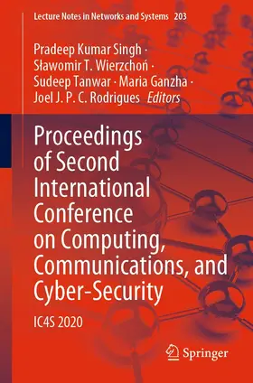 Singh / Wierzchon / Wierzchon | Proceedings of Second International Conference on Computing, Communications, and Cyber-Security | E-Book | sack.de