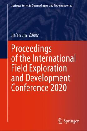 Lin |  Proceedings of the International Field Exploration and Development Conference 2020 | Buch |  Sack Fachmedien