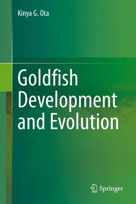 Ota | Goldfish Development and Evolution | Buch | 978-981-16-0849-0 | sack.de