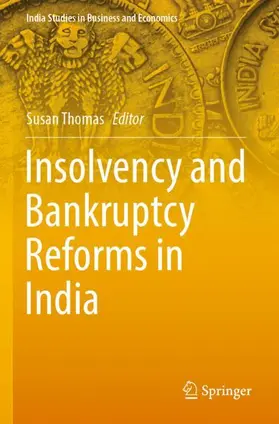 Thomas |  Insolvency and Bankruptcy Reforms in India | Buch |  Sack Fachmedien