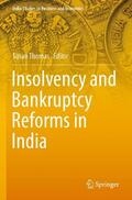 Thomas |  Insolvency and Bankruptcy Reforms in India | Buch |  Sack Fachmedien