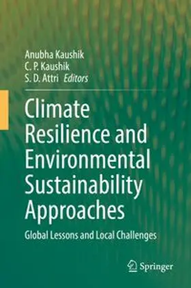 Kaushik / Attri |  Climate Resilience and Environmental Sustainability Approaches | eBook | Sack Fachmedien