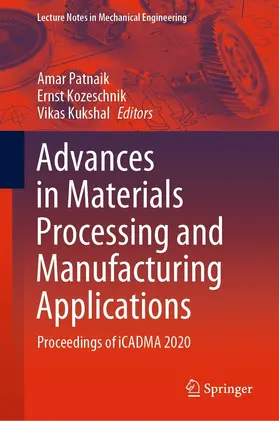 Patnaik / Kozeschnik / Kukshal | Advances in Materials Processing and Manufacturing Applications | E-Book | sack.de