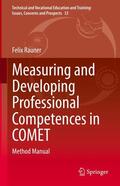 Rauner |  Measuring and Developing Professional Competences in COMET | eBook | Sack Fachmedien