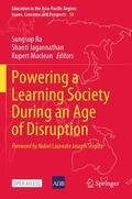 Ra / Maclean / Jagannathan |  Powering a Learning Society During an Age of Disruption | Buch |  Sack Fachmedien