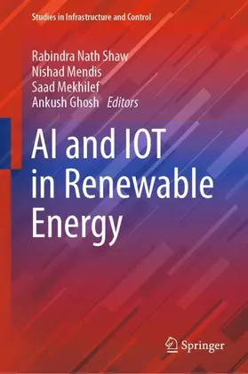Shaw / Ghosh / Mendis |  AI and IOT in Renewable Energy | Buch |  Sack Fachmedien