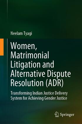 Tyagi | Women, Matrimonial Litigation and Alternative Dispute Resolution (ADR) | E-Book | sack.de