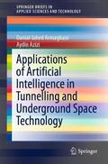 Azizi / Jahed Armaghani |  Applications of Artificial Intelligence in Tunnelling and Underground Space Technology | Buch |  Sack Fachmedien