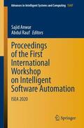 Rauf / Anwar |  Proceedings of the First International Workshop on Intelligent Software Automation | Buch |  Sack Fachmedien