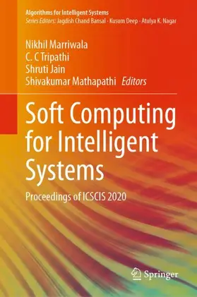 Marriwala / Mathapathi / Tripathi |  Soft Computing for Intelligent Systems | Buch |  Sack Fachmedien