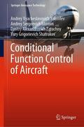 Yakovlev / Istomin / Zatuchny |  Conditional Function Control of Aircraft | eBook | Sack Fachmedien