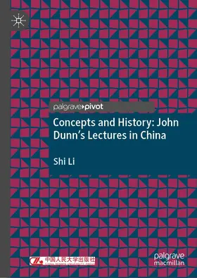 Li |  Concepts and History: John Dunn's Lectures in China | eBook | Sack Fachmedien