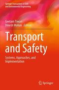 Mohan / Tiwari |  Transport and Safety | Buch |  Sack Fachmedien
