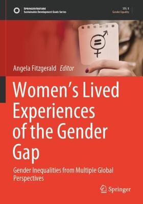 Fitzgerald | Women¿s Lived Experiences of the Gender Gap | Buch | 978-981-1611-76-6 | sack.de