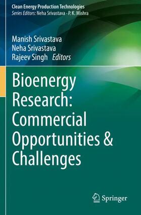 Srivastava / Singh | Bioenergy Research: Commercial Opportunities & Challenges | Buch | 978-981-1611-92-6 | sack.de