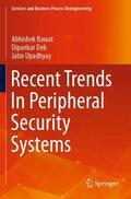 Rawat / Upadhyay / Deb |  Recent Trends In Peripheral Security Systems | Buch |  Sack Fachmedien