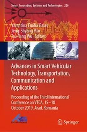 Balas / Pan / Wu | Advances in Smart Vehicular Technology, Transportation, Communication and Applications | E-Book | www.sack.de