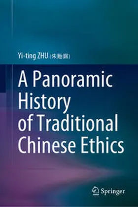ZHU (???) | A Panoramic History of Traditional Chinese Ethics | E-Book | www.sack.de