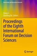 Xu / Li |  Proceedings of the Eighth International Forum on Decision Sciences | Buch |  Sack Fachmedien