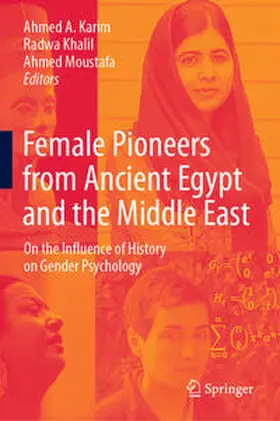 Karim / Khalil / Moustafa | Female Pioneers from Ancient Egypt and the Middle East | E-Book | www.sack.de