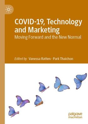 Thaichon / Ratten | COVID-19, Technology and Marketing | Buch | 978-981-1614-44-6 | sack.de