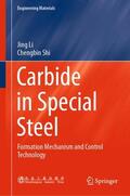 Shi / Li |  Carbide in Special Steel | Buch |  Sack Fachmedien
