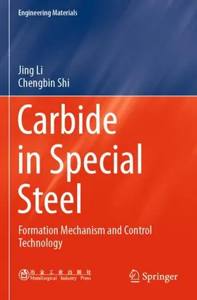 Shi / Li |  Carbide in Special Steel | Buch |  Sack Fachmedien