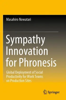 Nowatari |  Sympathy Innovation for Phronesis | Buch |  Sack Fachmedien