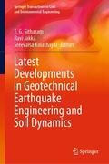 Sitharam / Kolathayar / Jakka |  Latest Developments in Geotechnical Earthquake Engineering and Soil Dynamics | Buch |  Sack Fachmedien