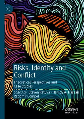 Ratuva / Compel / Hassan |  Risks, Identity and Conflict | Buch |  Sack Fachmedien