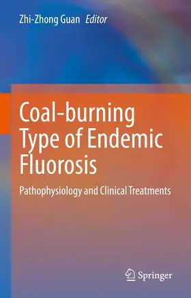 Guan | Coal-burning Type of Endemic Fluorosis | E-Book | www.sack.de