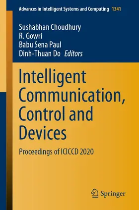 Choudhury / Gowri / Sena Paul | Intelligent Communication, Control and Devices | E-Book | sack.de