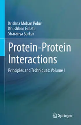 Poluri / Gulati / Sarkar |  Protein-Protein Interactions | eBook | Sack Fachmedien