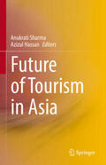 Sharma / Hassan |  Future of Tourism in Asia | eBook | Sack Fachmedien