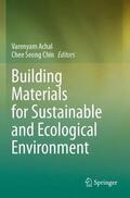 Chin / Achal |  Building Materials for Sustainable and Ecological Environment | Buch |  Sack Fachmedien