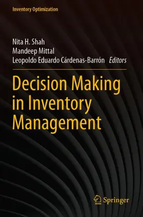 Shah / Mittal / Cárdenas-Barrón |  Decision Making in Inventory Management | Buch |  Sack Fachmedien